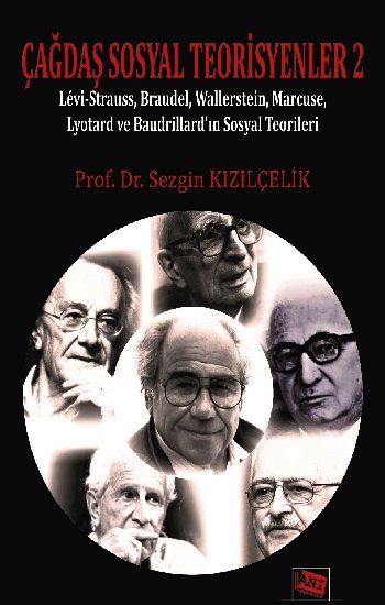 Çağdaş Sosyal Teorisyenler 2 - Anı Yayıncılık Kitap