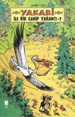 Yakari ile Bir Garip Yabancı 7 - Bilge Kültür Sanat Kitap