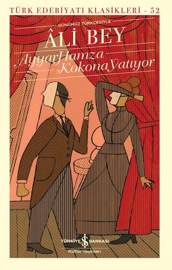 Ayyar Hamza - Kokona Yatıyor (Ciltli) - İş Bankası Kültür Yayınları Kitap