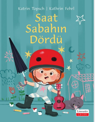 Saat Sabahın Dördü - Literatür Yayınevi Kitap