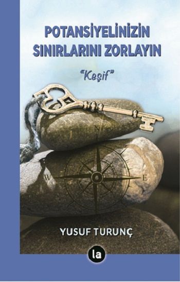 Potansiyelinizin Sınırlarını Zorlayın - La Kitap Yayınları Kitap