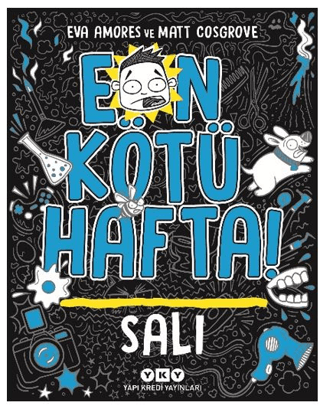 En Kötü Hafta – Salı - Yapı Kredi Yayınları Kitap