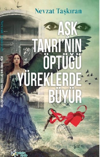 Aşk Tanrı’nın Öptüğü Yüreklerde Büyür - Kültür Ajans Yayınları Kitap