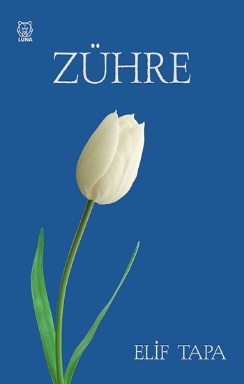 Zühre - Luna Yayınları Kitap