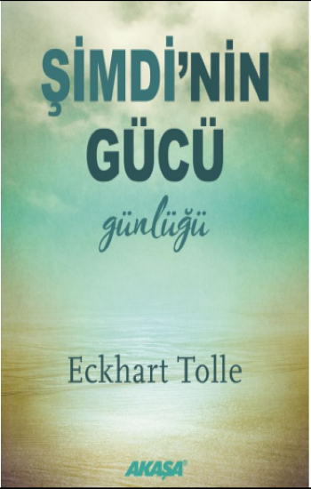 Şimdi’nin Gücü Günlüğü - Akaşa Yayınları Kitap