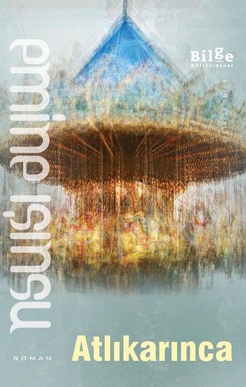 Atlıkarınca - Bilge Kültür Sanat Kitap