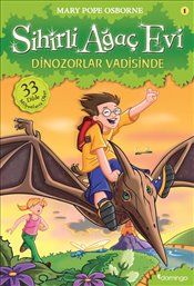 Sihirli Ağaç Evi : Dinozorlar Vadisinde - Domingo Yayınevi Kitap