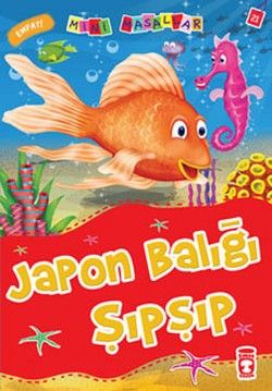 Japon Balığı Şıpşıp Nalan Aktaş Sönmez Türkçe çocuk kitabı kapağı