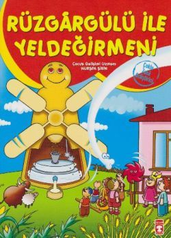 Rüzgargülü ile Yeldeğirmeni - Nurşen Şirin, Masallar Türkçe kitap kapağı