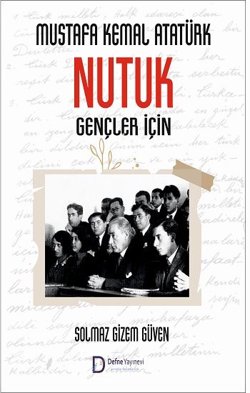 Nutuk - Gençler İçin - Defne Yayınevi Kitap