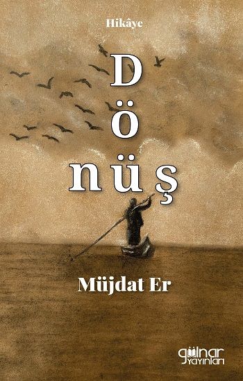 Dönüş - Gülnar Yayınları Kitap