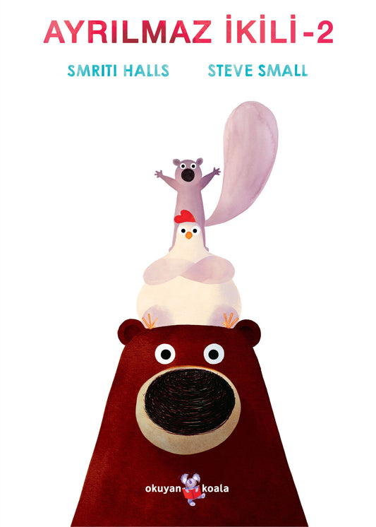 Ayrılmaz İkili - 2 - Okuyan Koala Kitap