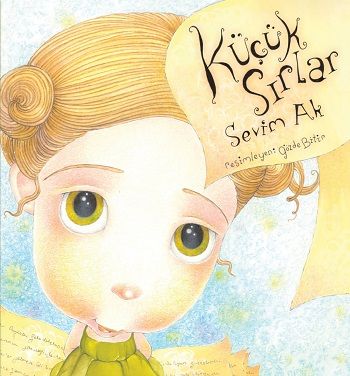 Küçük Sırlar - Can Çocuk Yayınları Kitap