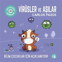 Geleceğin Dahileri Virüsler Ve Aşılar - Büyülü Fener Yayınları Kitap