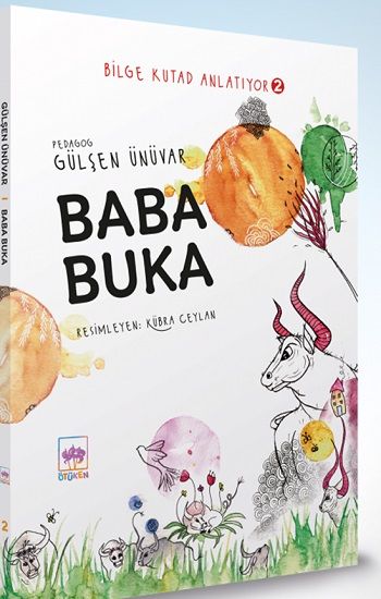 Baba Buka - Bilge Kutad Anlatıyor - 2 (Ciltli) - Ötüken Neşriyat Kitap