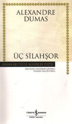 Üç Silahşör - İş Bankası Kültür Yayınları Kitap
