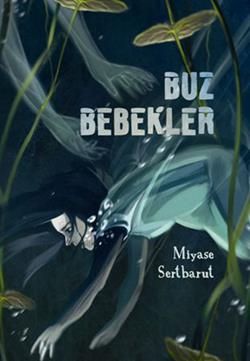Buz Bebekler - Tudem Yayınları Kitap