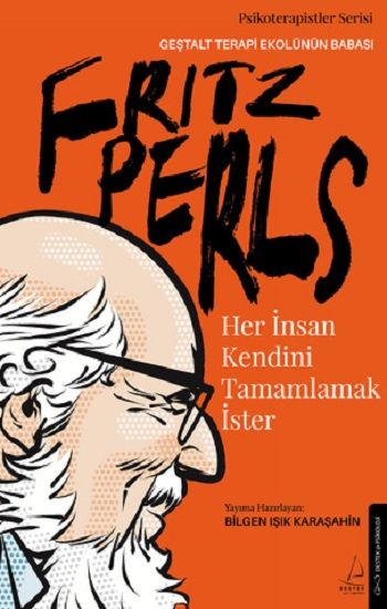 Her İnsan Kendini Tamamlamak İster - Destek Yayınları Kitap