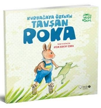 Kurbağaya Özenen Tavşan Roka - Redhouse Kidz Yayınları Kitap