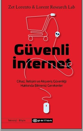 Güvenli İnternet - Epsilon Yayınları Kitap