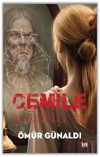 Cemile - Kırk Yayınevi Kitap
