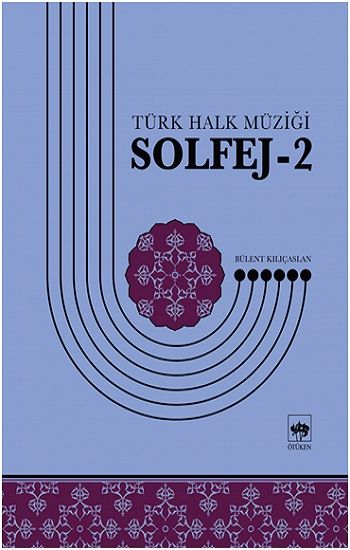 Türk Halk Müziği Solfej -2 - Ötüken Neşriyat Kitap