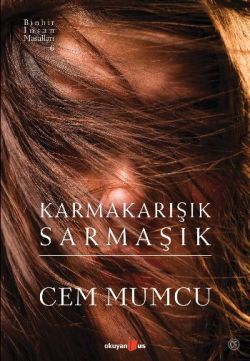 Karmakarışık Sarmaşık - Okuyan Us Yayın Kitap