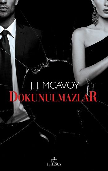 Dokunulmazlar - Ephesus Yayınları Kitap