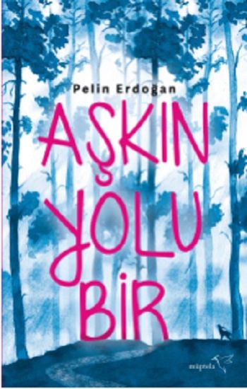 Aşkın Yolu Bir - Müptela Yayınevi Kitap