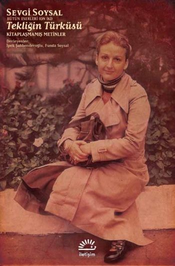 Tekliğin Türküsü - İletişim Yayınları Kitap