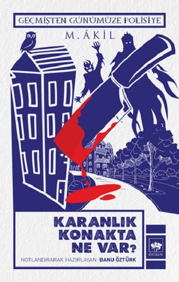 Karanlık Konakta Ne Var ? - Ötüken Neşriyat Kitap