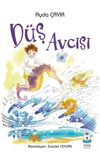 Düş Avcısı - Luna Yayınları Kitap
