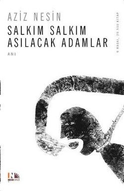 Salkım Salkım Asılacak Adamlar - Nesin Yayınları Kitap
