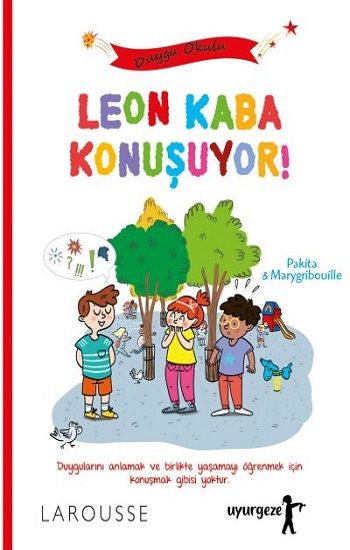 Leon Kaba Konuşuyor! - Uyurgezer Kitap Kitap