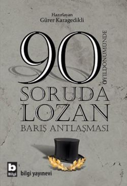 90 Soruda Lozan - Bilgi Yayınevi Kitap