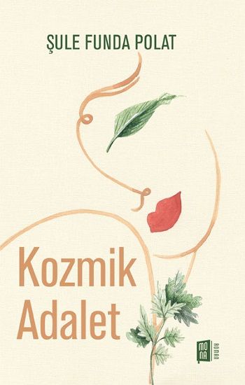 Kozmik  Adalet - Mona Kitap Kitap