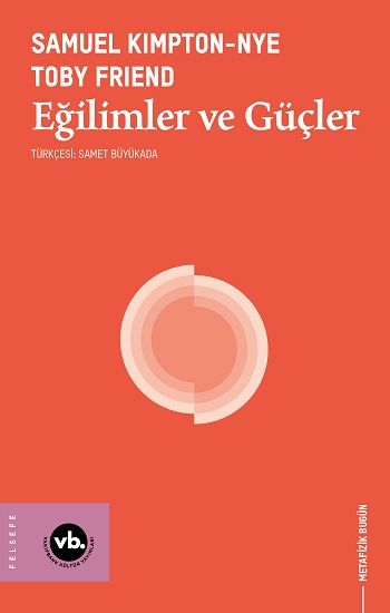 Eğilimler ve Güçler - Vakıfbank Kültür Yayınları Kitap