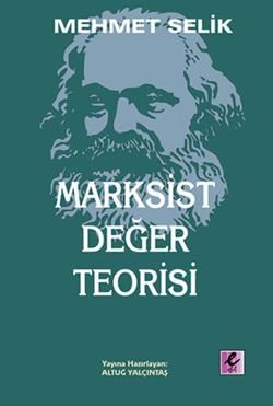Marksist Değer Teorisi - Efil Yayınevi Kitap