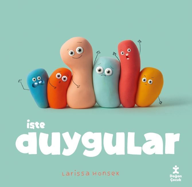 İşte Duygular - Doğan Çocuk Kitap