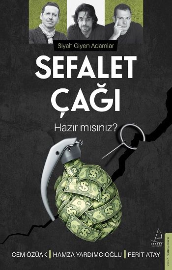 Sefalet Çağı - Destek Yayınları Kitap