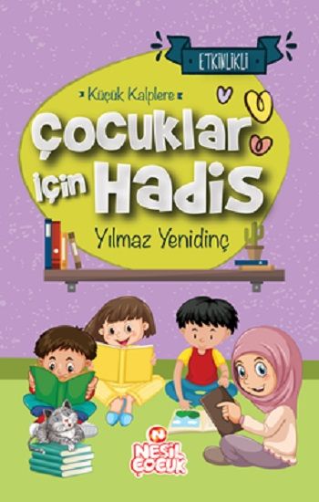 Çocuklar İçin Hadis (Ciltli) - Nesil Çocuk Yayınları Kitap