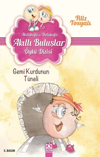 Akıllıkafa ve Dolukafa - Gemi Kurdunun Tüneli - Altın Kitaplar - Özel Ürün Kitap