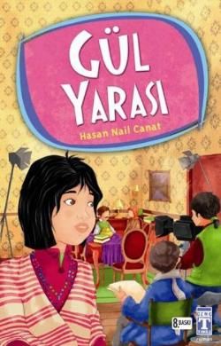 Gül Yarası - Genç Timaş Kitap