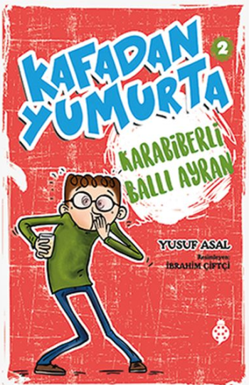 Kafadan Yumurta 2 - Karabiberli Ballı Ayran - Uğurböceği Yayınları Kitap