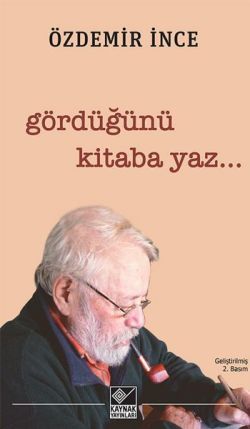 Gördüğünü Kitaba Yaz - Kaynak Yayınları Kitap