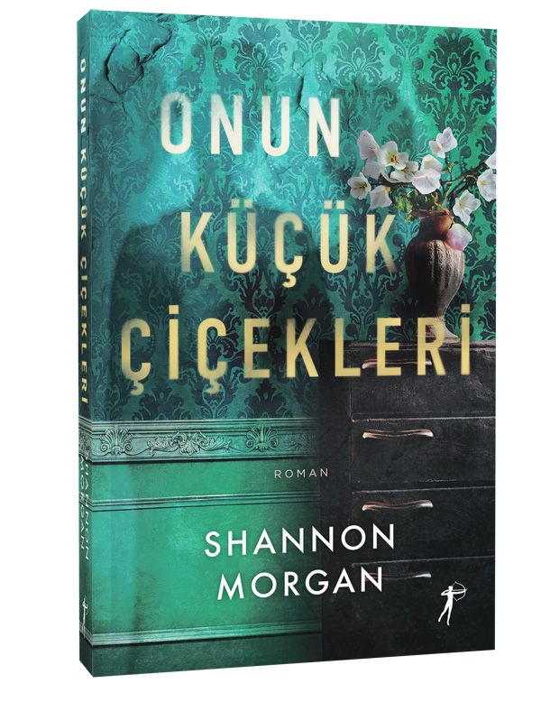 Onun Küçük Çiçekleri - Artemis Yayınları Kitap