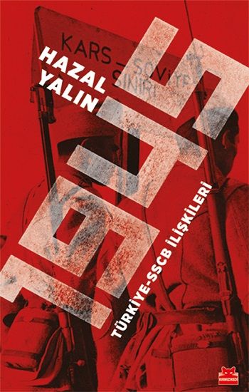 1945 Türkiye-SSCB İlişkileri - Kırmızı Kedi Yayınevi Kitap