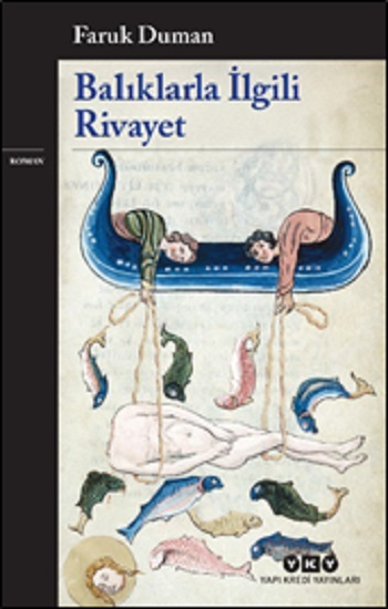 Balıklarla İlgili Rivayet - Yapı Kredi Yayınları Kitap
