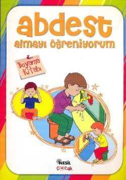 Abdest Almayı Öğreniyorum - Nesil Çocuk Yayınları Kitap