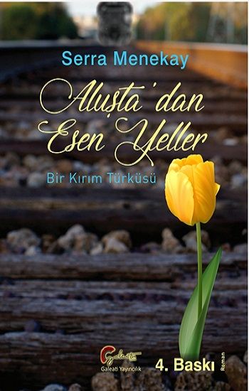 Aluşta'dan Esen Yeller - Galeati Yayıncılık Kitap